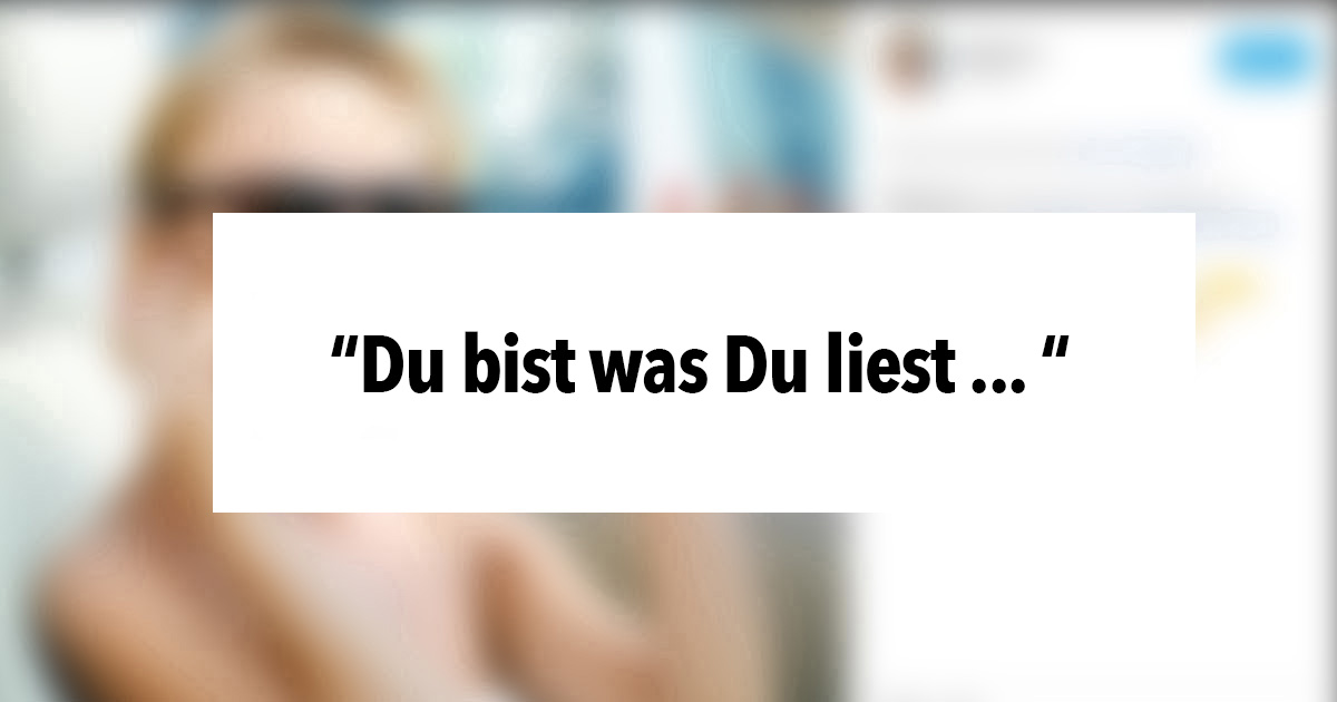 Du bist was du isst (oder liest)